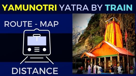 how to reach yamunotri temple by train rail